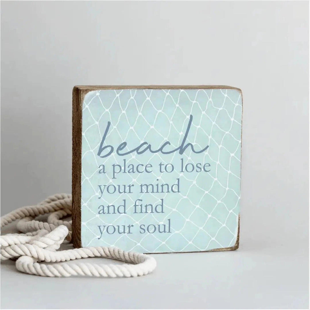 Beach - A Place to Find Your Soul Decorative Wooden Block - Oceanista